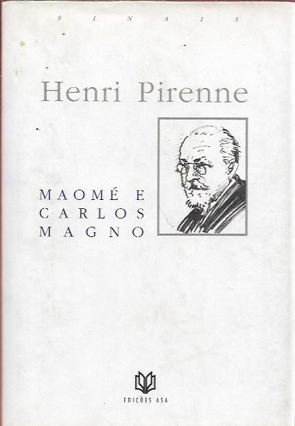 Maomé e Carlos Magno_Henri Pirenne_Asa