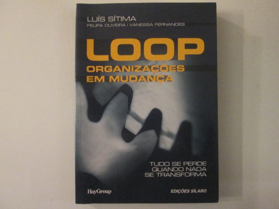 LOOP- Organizações em mudança- Luís Sítima, e outros