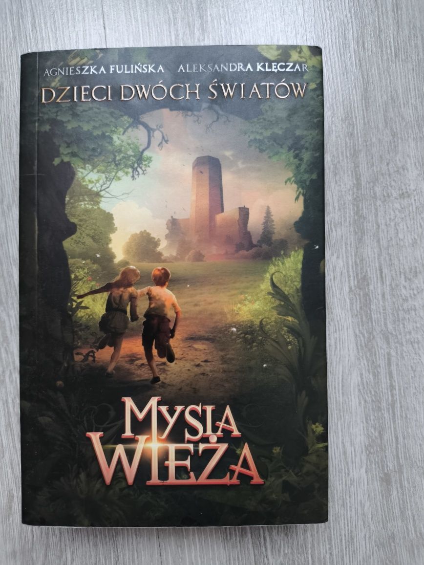 Mysia Wieża. Dzieci dwóch światów