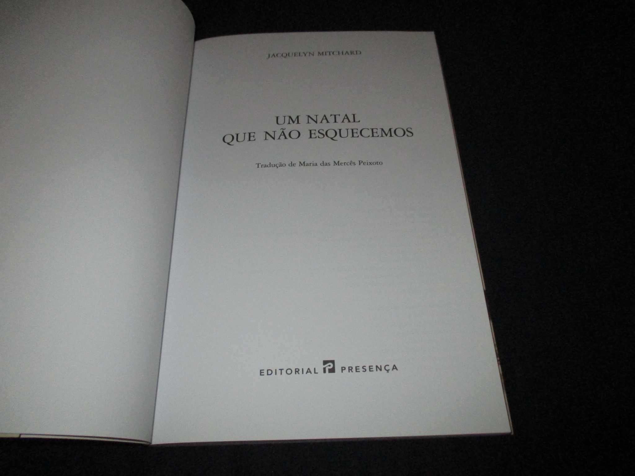 Livro Um Natal que não esquecemos Jacquelyn Mitchard Presença