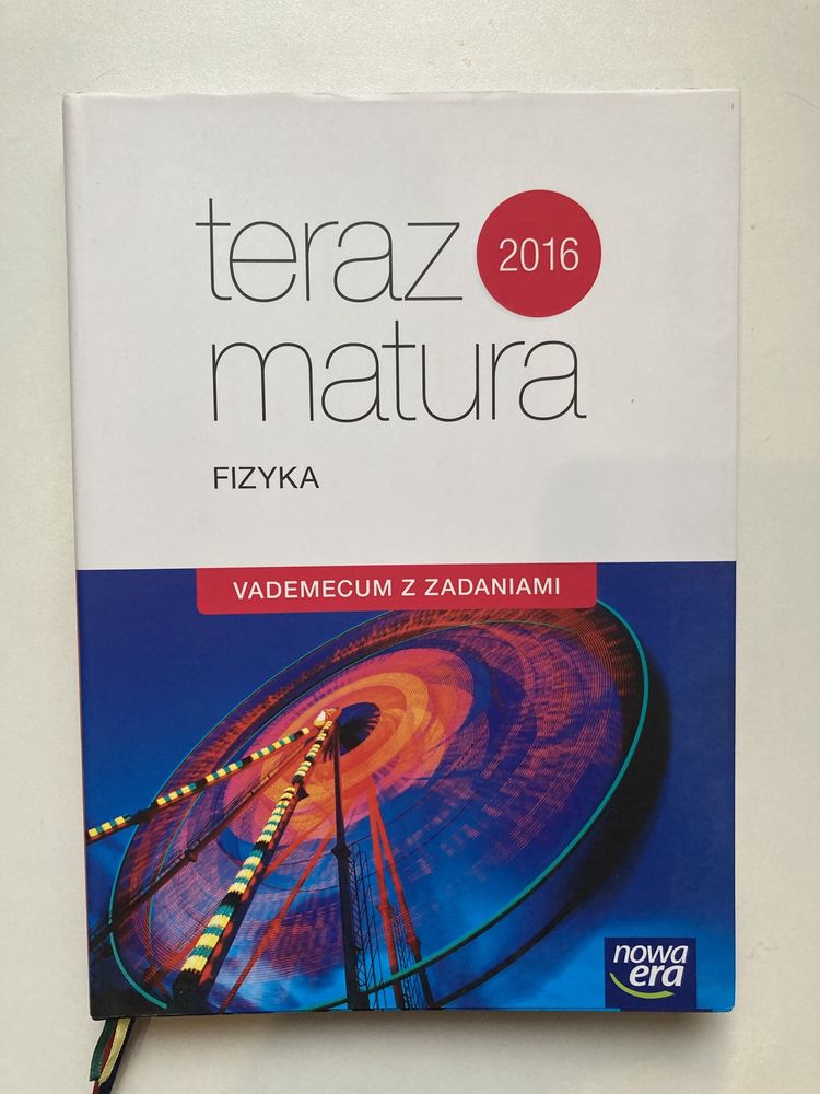 Teraz matura FIZYKA 2016 vademecum z zadaniami