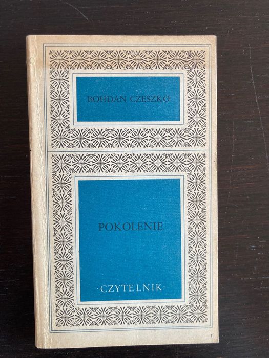 Bohdan Czeszko – Pokolenie