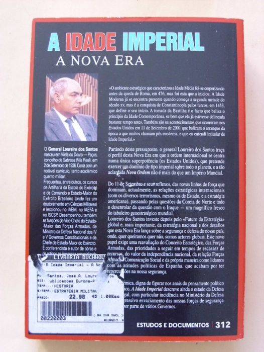 A Idade Imperial A Nova Era de Loureiro dos Santos