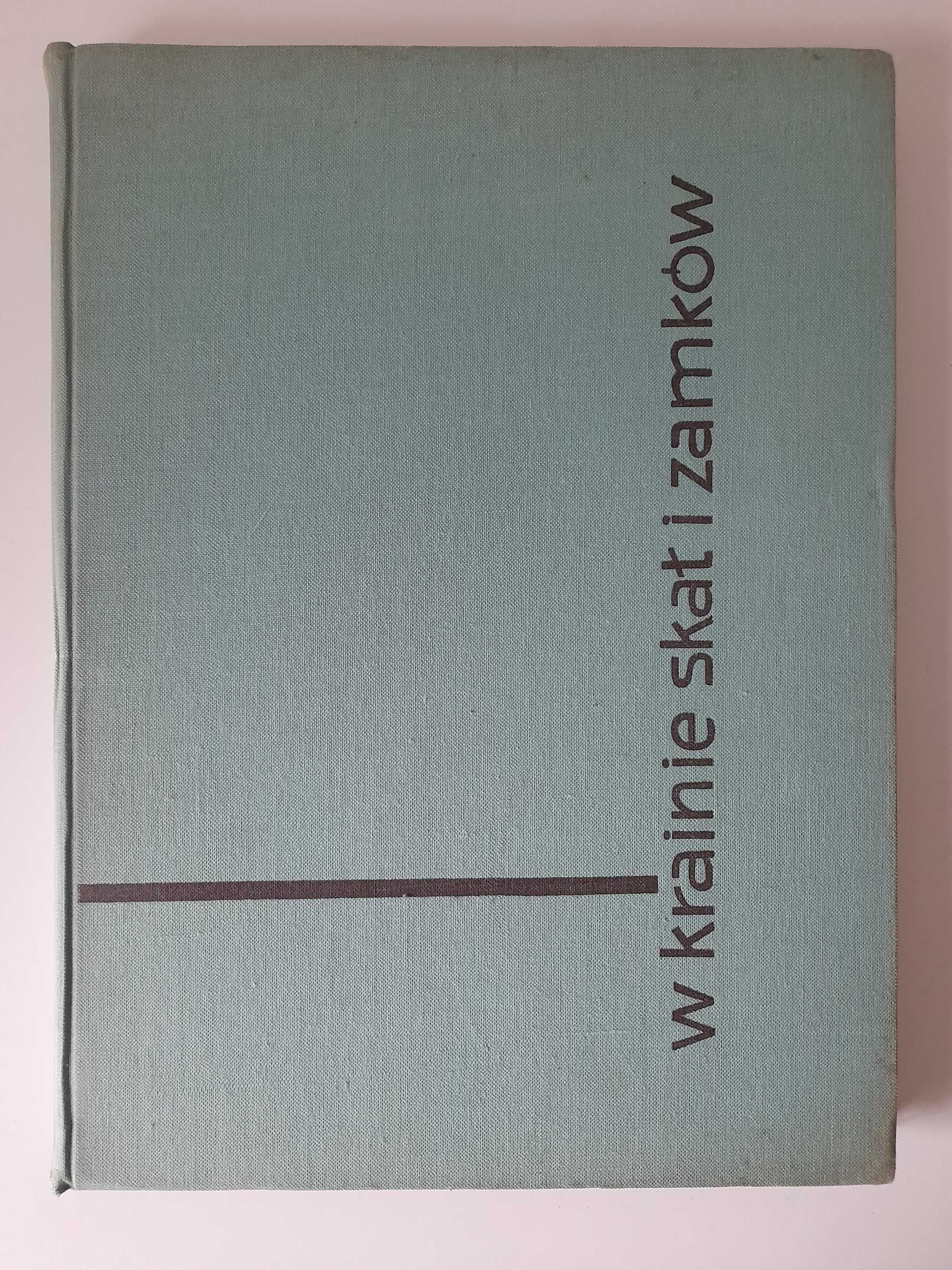 Zabytki w Polsce 5 książek W krainie skał i zamków i inne