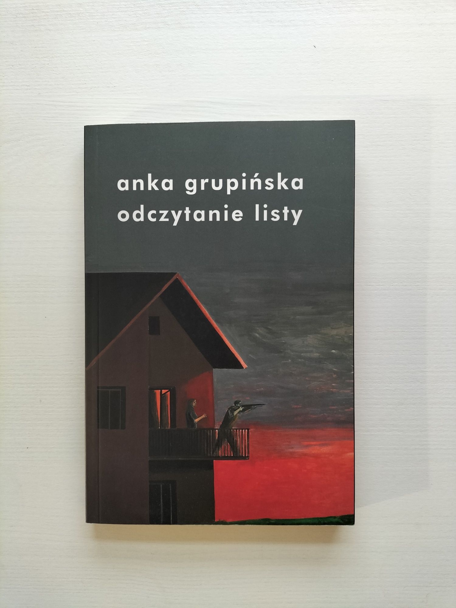 Grupińska, Odczytanie listy