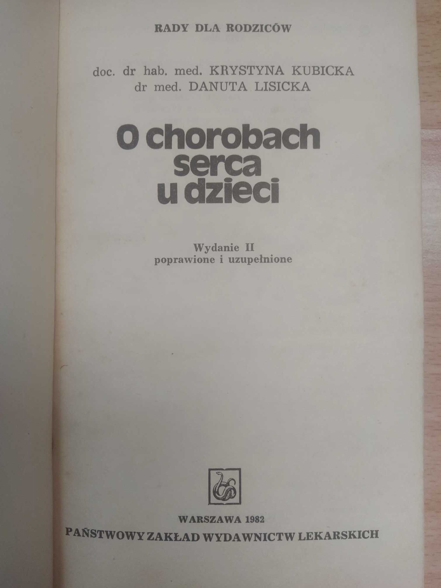 O chorobach serca u dzieci Krystyna Kubicka Danuta Lisicka PRL