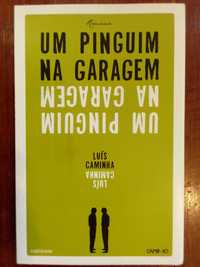 Luís Caminha - Um pinguim na garagem