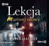 Lekcja Martwej Mowy Audiobook, Paweł Jaszczuk