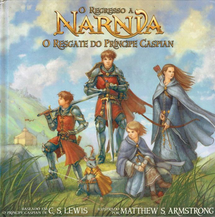 13765
O Regresso a Nárnia
O Resgate do Príncipe Caspian
de C. S. Lewis