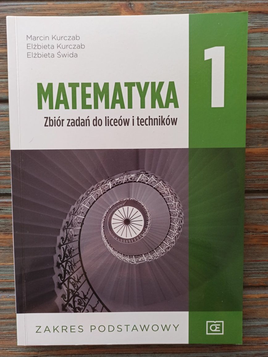 Matematyka 1 Zbiór zadań zakres podstawowy Kurczab Świda wyd. Pazdro