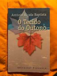 António Alçada Baptista--O Tecido de Outono