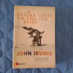 John Irving, A última noite em Twisted River (Portes incluidos)