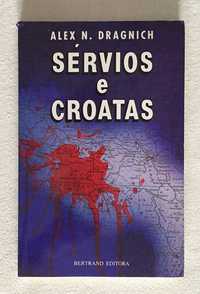 Livro "Sérvios e Croatas" de Alex N. Dragnich