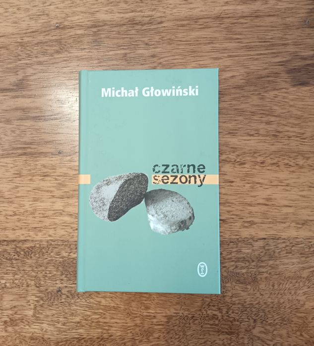 Michał Głowiński  Czarne sezony