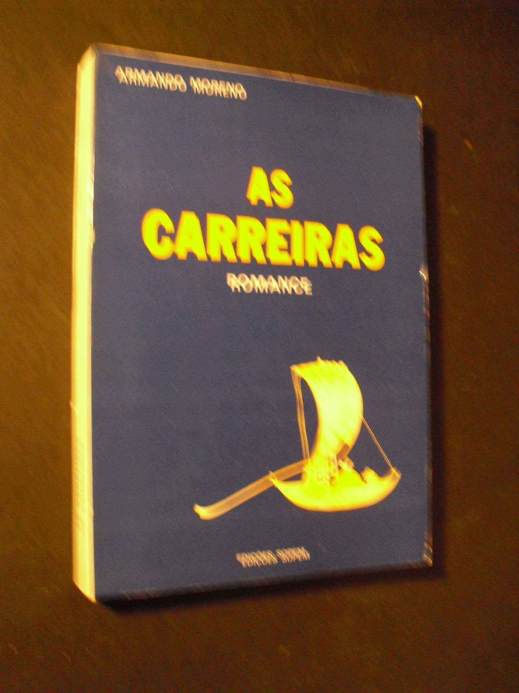 Moreno (Armando);As Carreiras