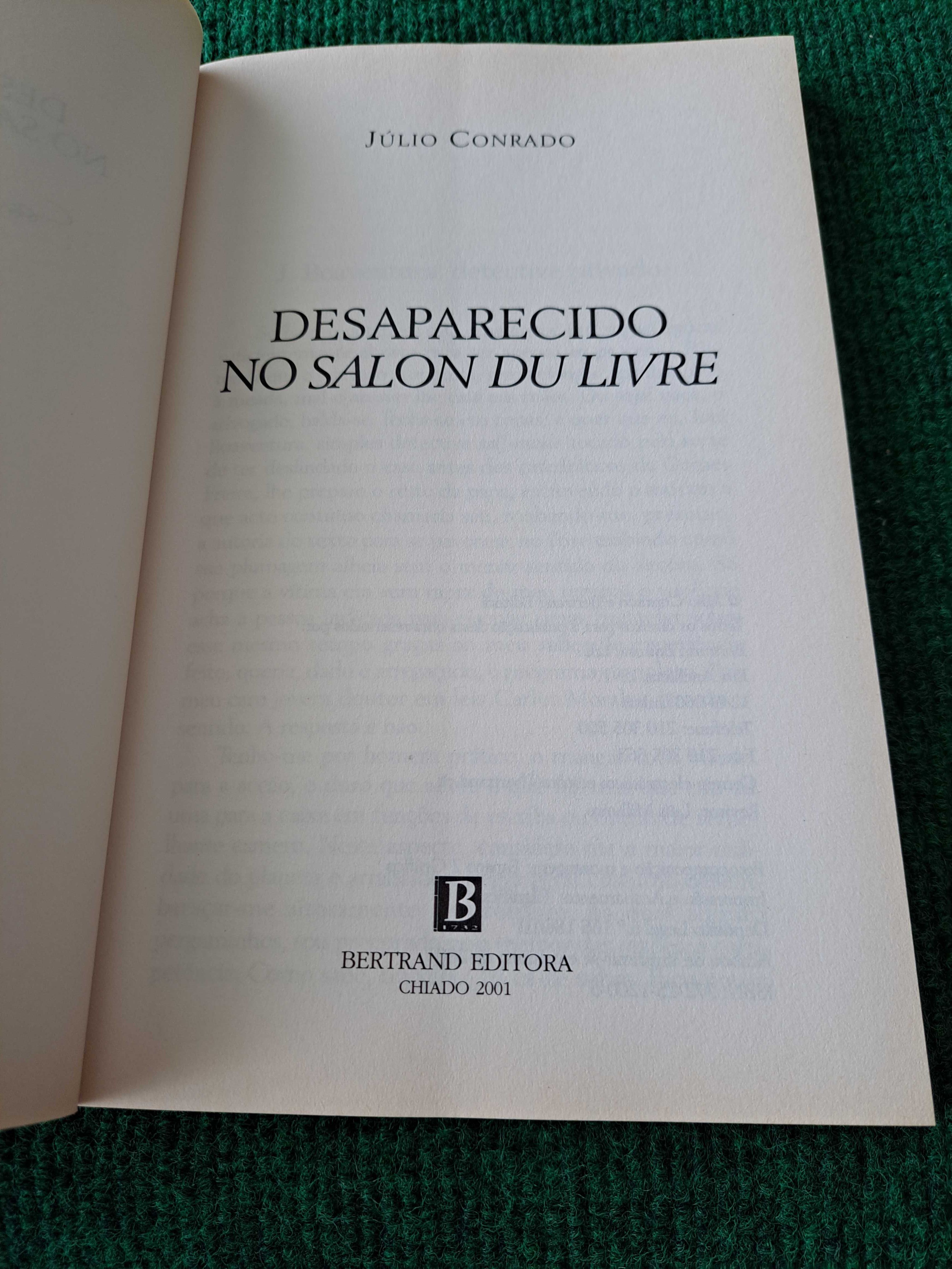Desaparecido no Salon du Livre - Júlio Conrado