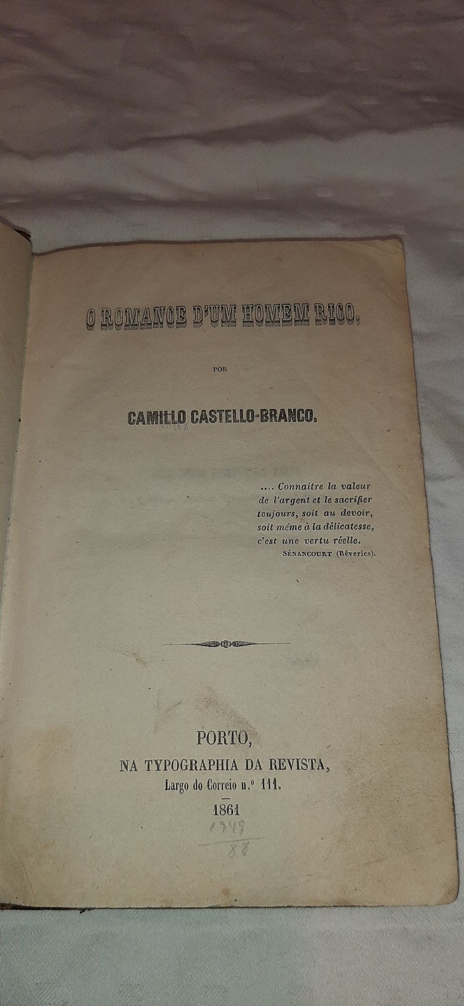 Antigo Livro de Camilo Castelo Branco  Primeira edição Ano 1861.