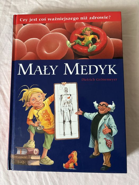Książka: Mały medyk. Dietrich Gronemeyer