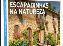 Viagem "Escapadinha na Natureza"