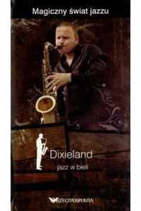 Dixieland - jazz w bieli  (2 CD + książka)