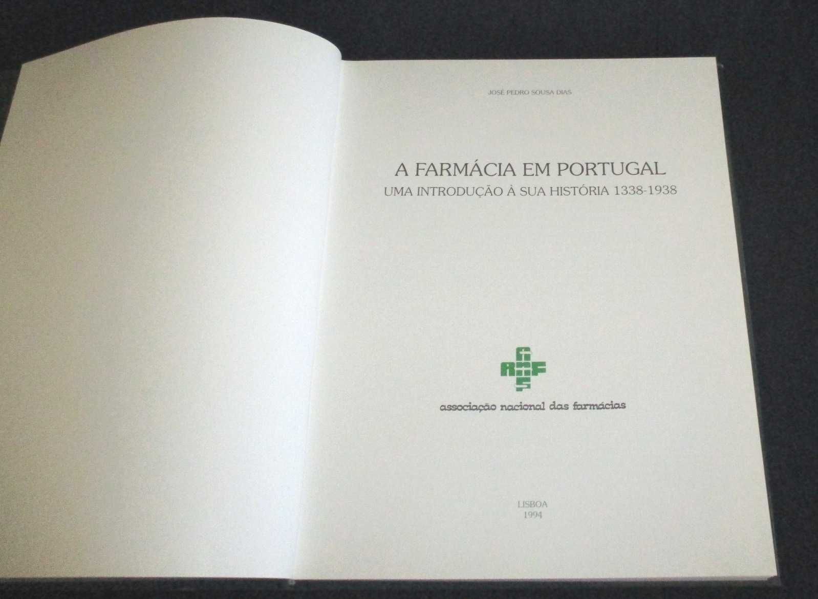 Livro A Farmácia em Portugal José Pedro Sousa Dias