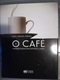 O CAFÉ                              .