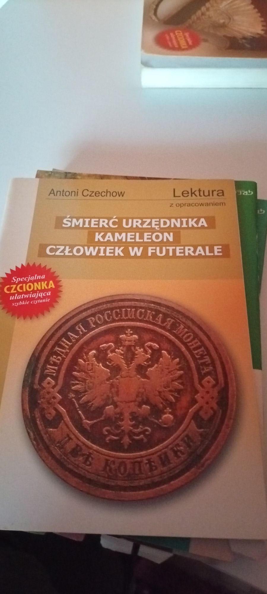 Antoni Czechow - śmierć urzędnika, kameleon, człowiek w futerale