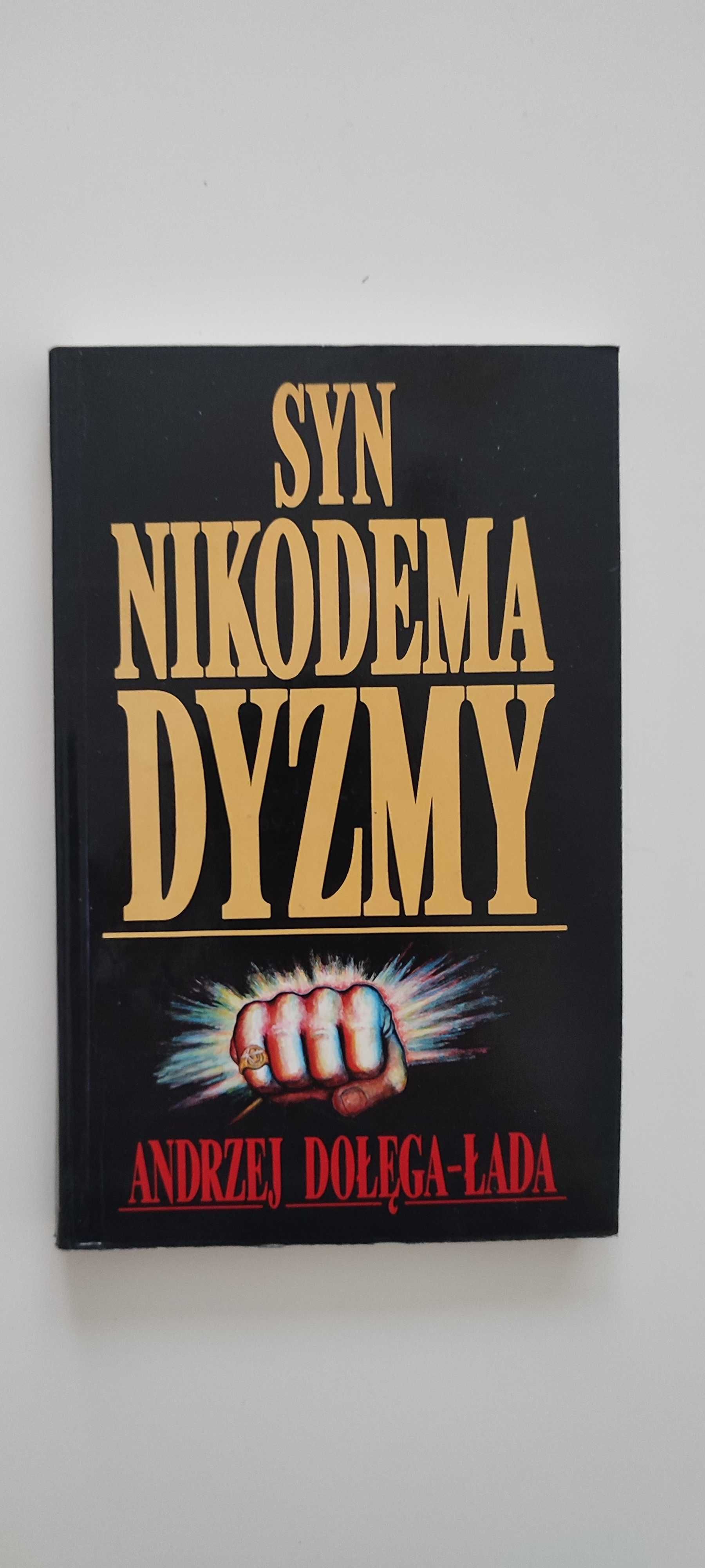 Syn Nikodema Dyzmy - Andrzej Dołęga-Łada