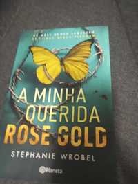 Livro A minha querida Rose Gold, de Stephanie Wrobel
