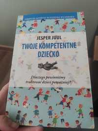 Jasper juul Twoje kompetentne dziecko