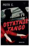 Ostatnie Tango Piotr C