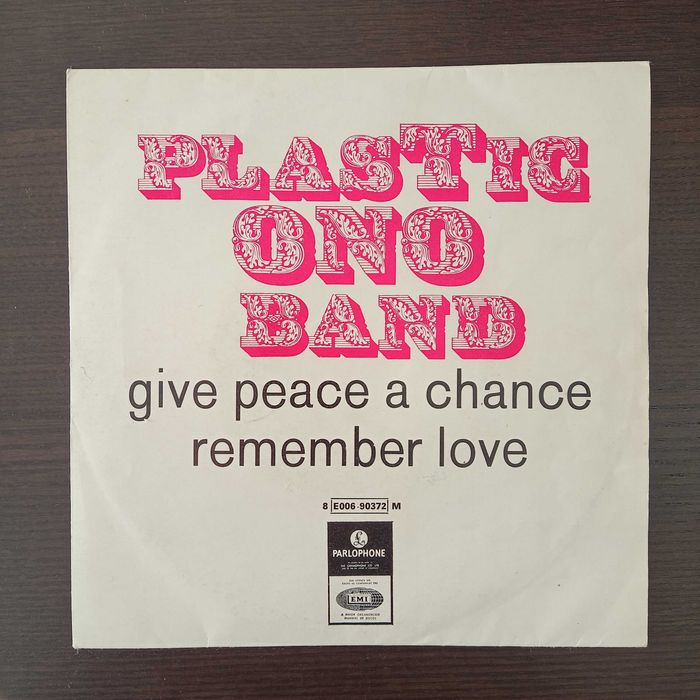 Plastic Ono Band - Give Peace a Chance (vinil)
