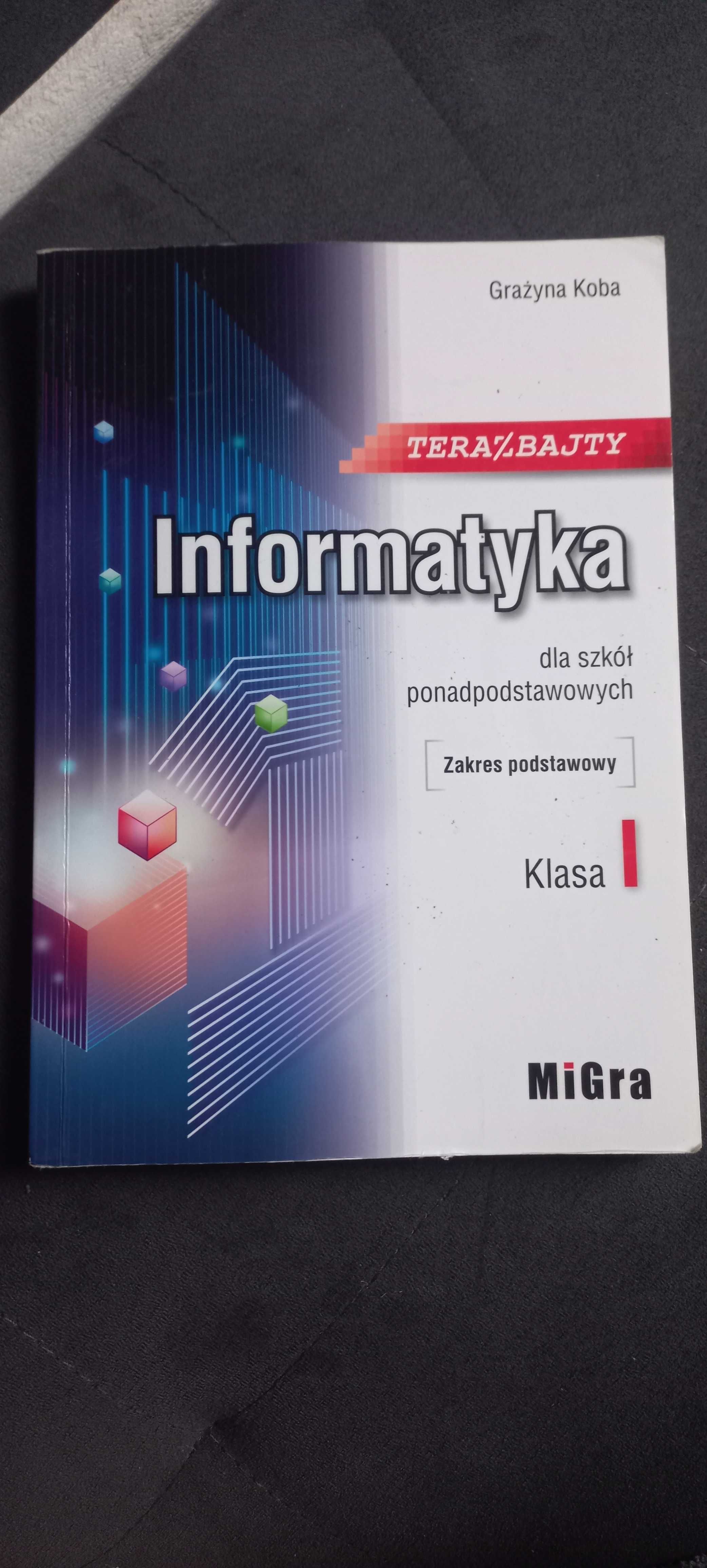 MiGra TerazBajty klasa 1 zakres podstawowy