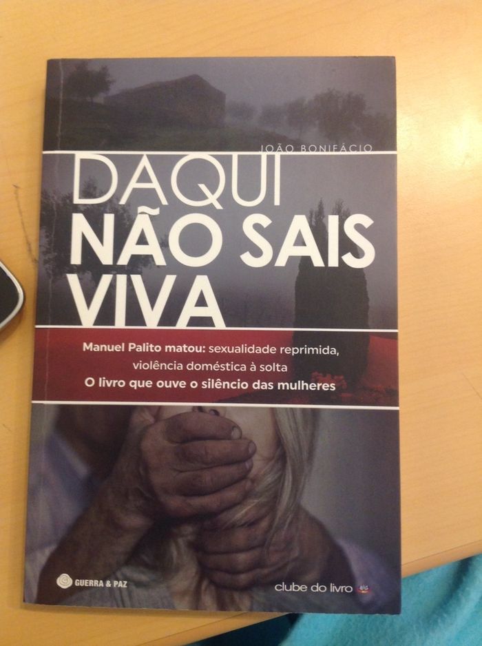 Daqui não sais viva