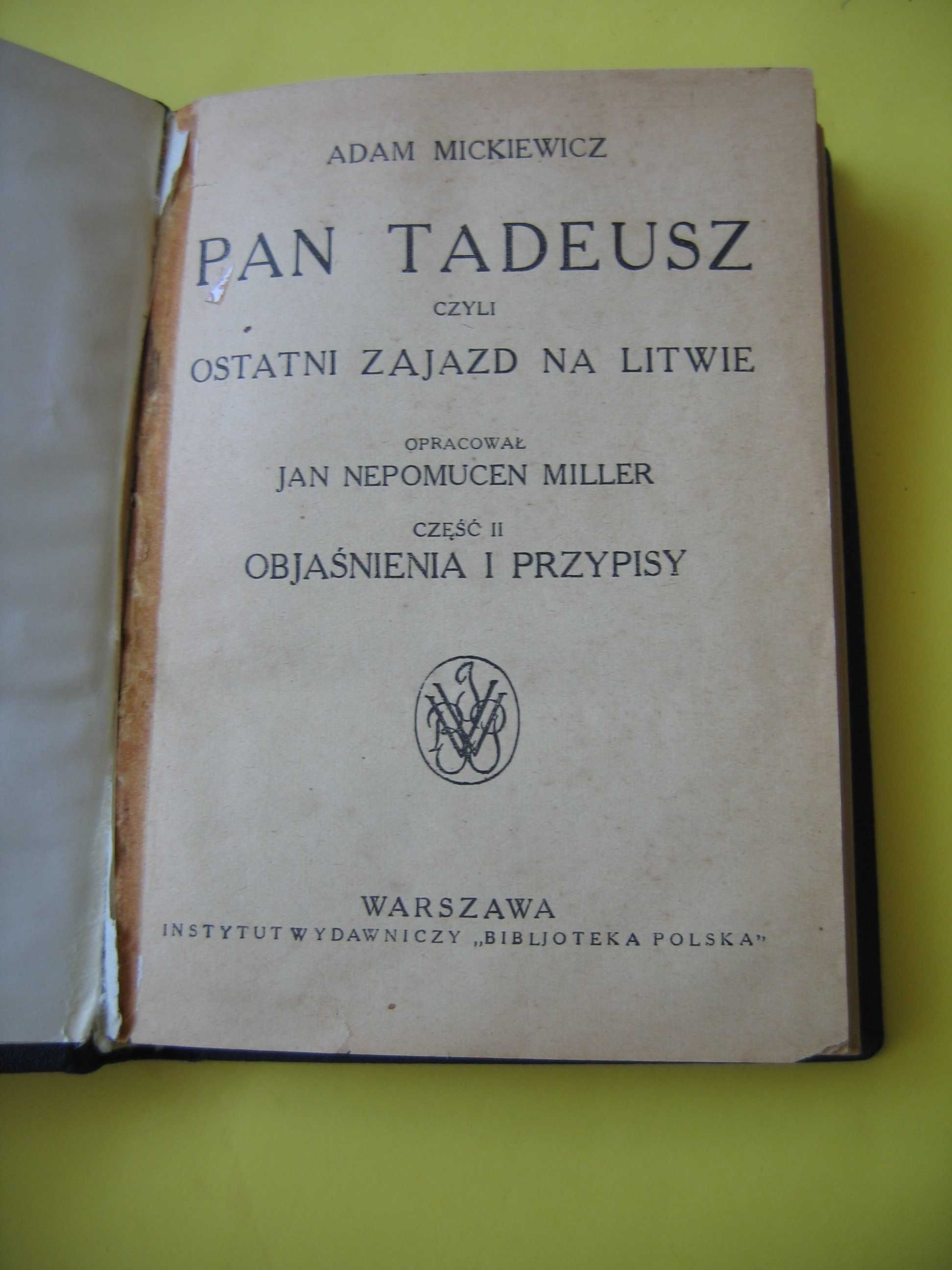 2szt Pan Tadeusz + Pan Tadeusz Objaśnienia i przypisy - 1968 rok