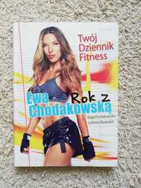 Ewa Chodakowska - Rok z Ewą Chodakowską. Twój dziennik fitness