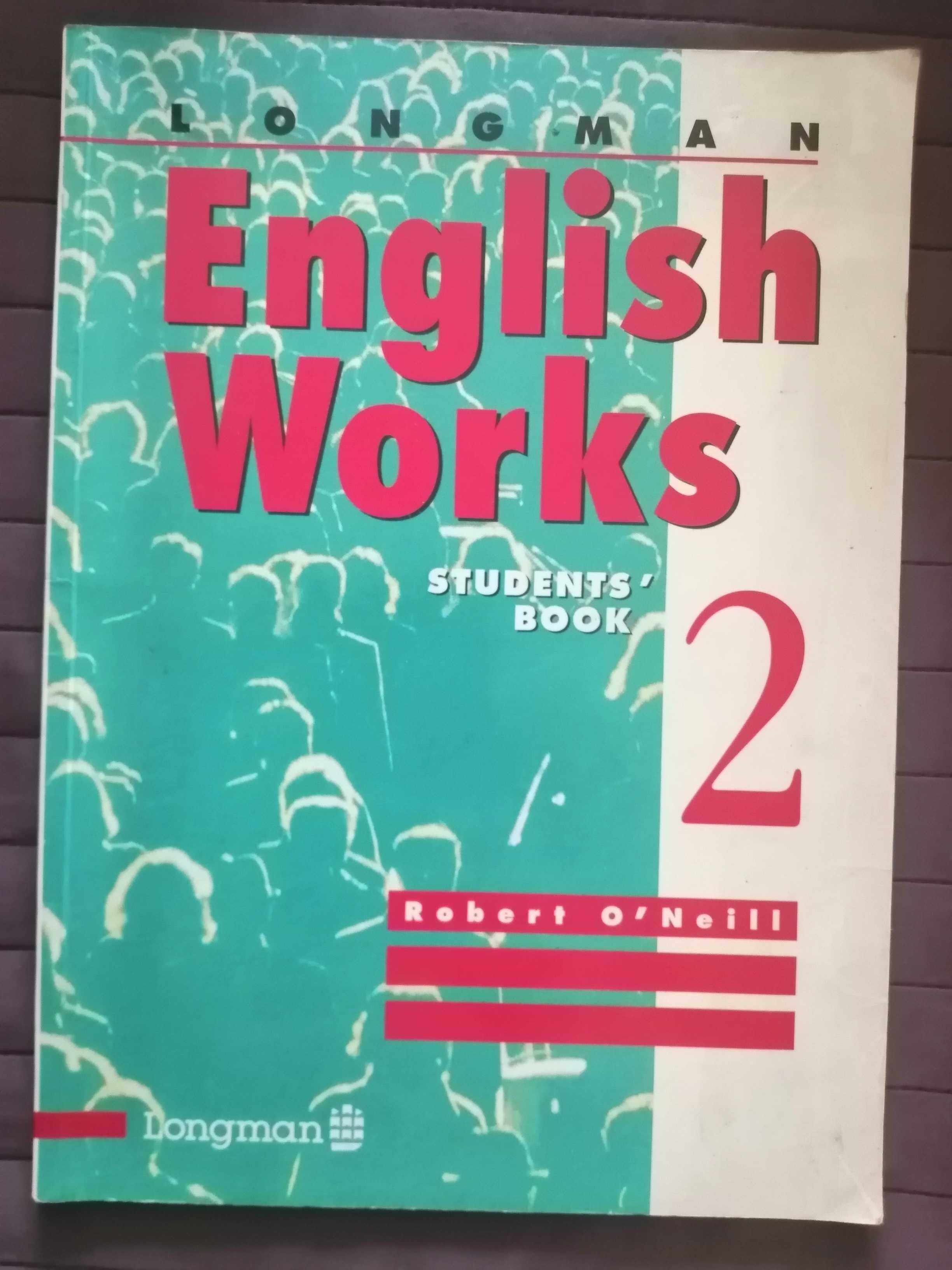 English works 2 Robert O'Neil students book Longman Angielski