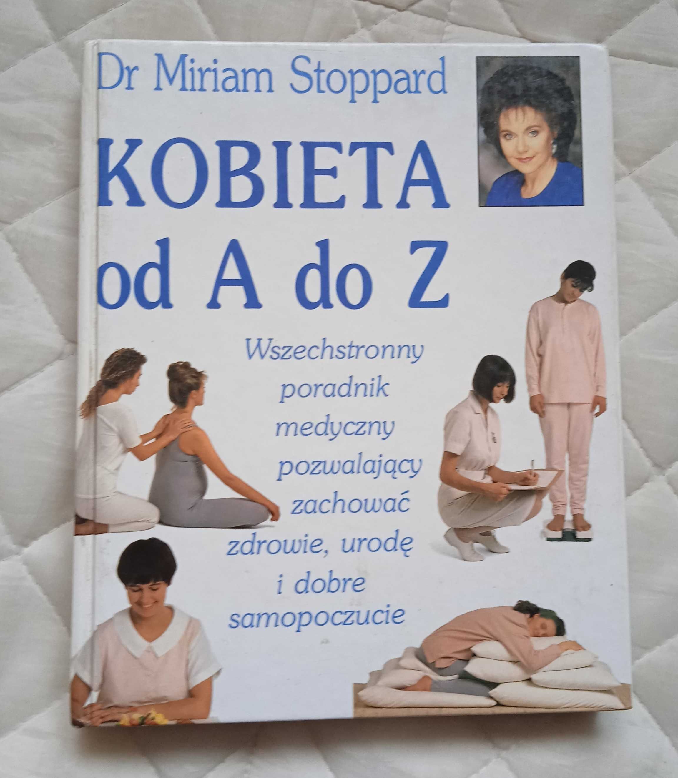 Kobieta od A do Z  - Dr Miriam Stoppard