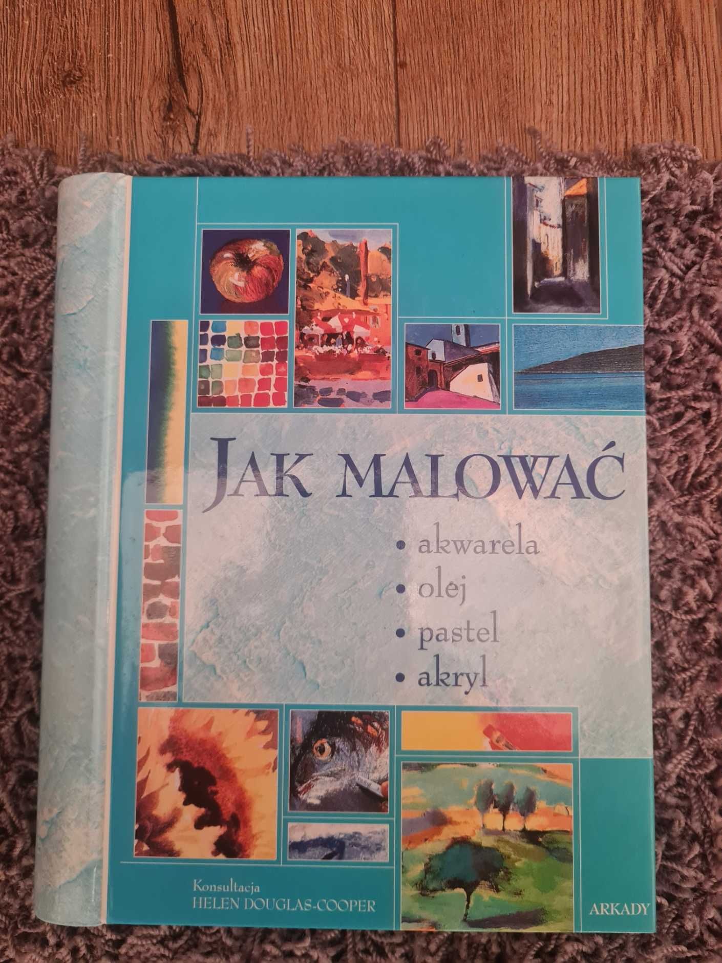 Helen Douglas-Cooper - Jak malować