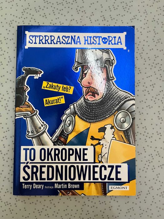 Strrraszna historia. To okropne średniowiecze
