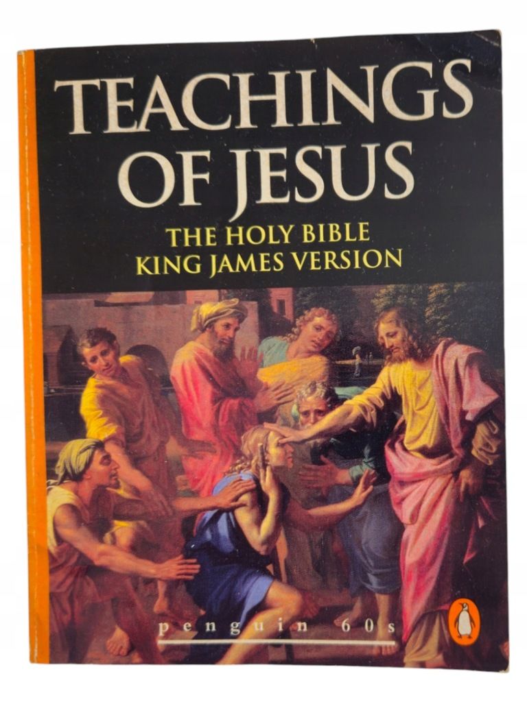 Teachings Of Jesus The Holy Bible King James Version Po Angielsku