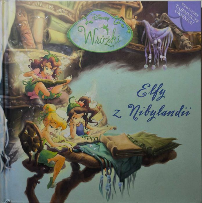 Disney Wróżki. Elfy z Nibylandii