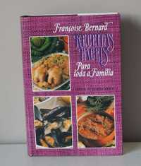 Livro "Receitas fáceis para toda a família" Françoise Bernard