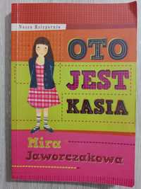 Książka lektura szkolna "Oto jest Kasia "