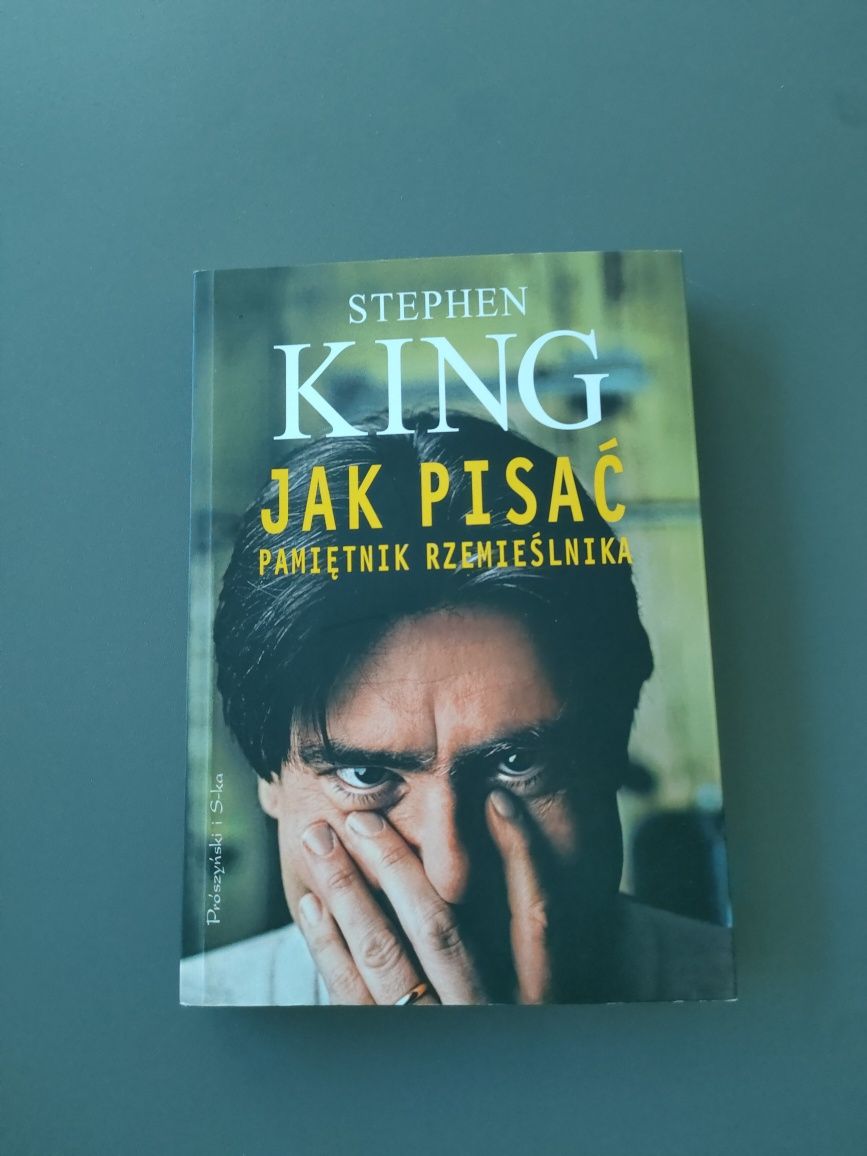 Stephen King, Jak pisać. Pamiętnik rzemieślnika
