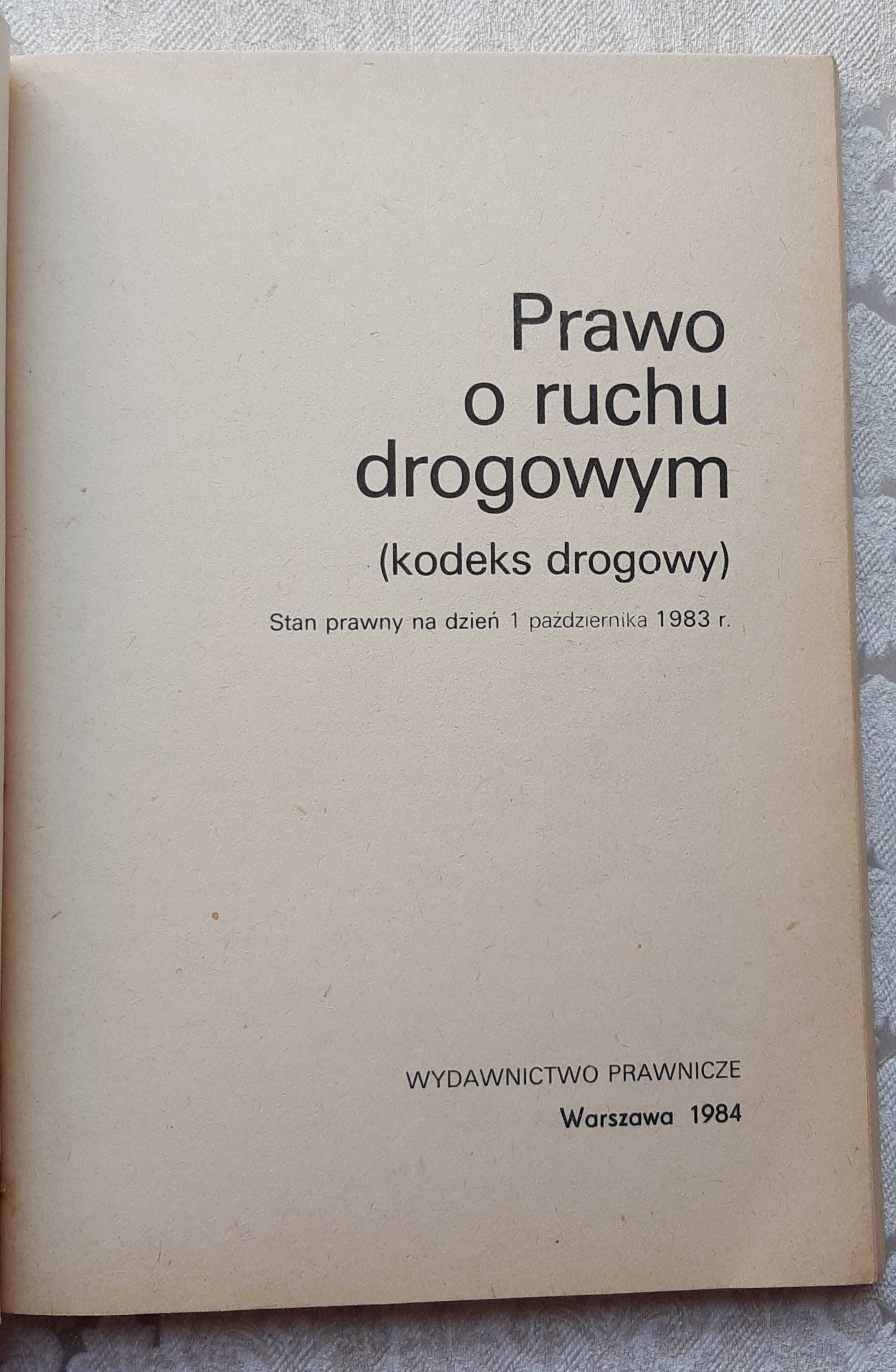 Książka "Prawo o ruchu drogowym kodeks drogowy 1984"