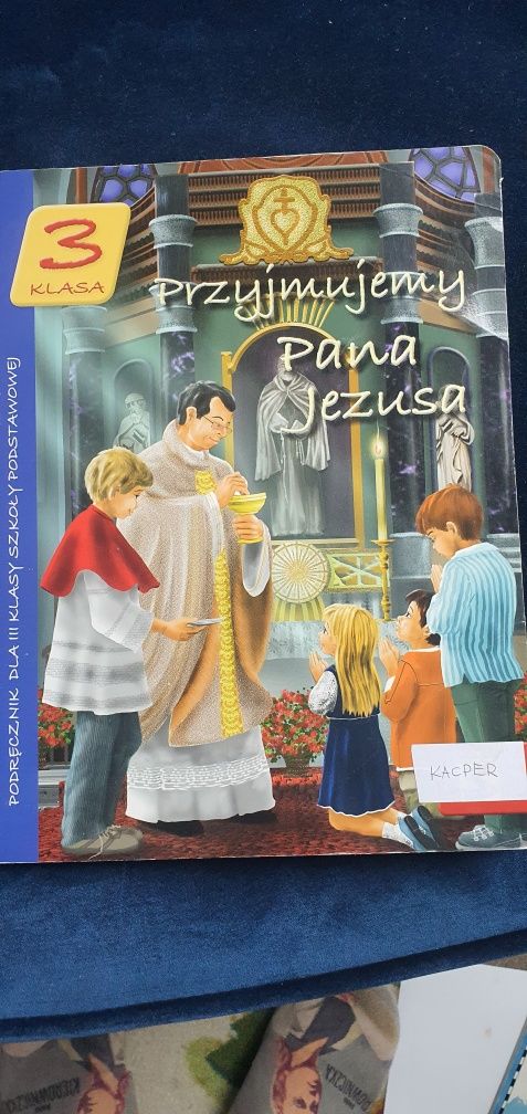 Przyjmujemy Pana Jezusa. Podręcznik do religii dla klasy 3