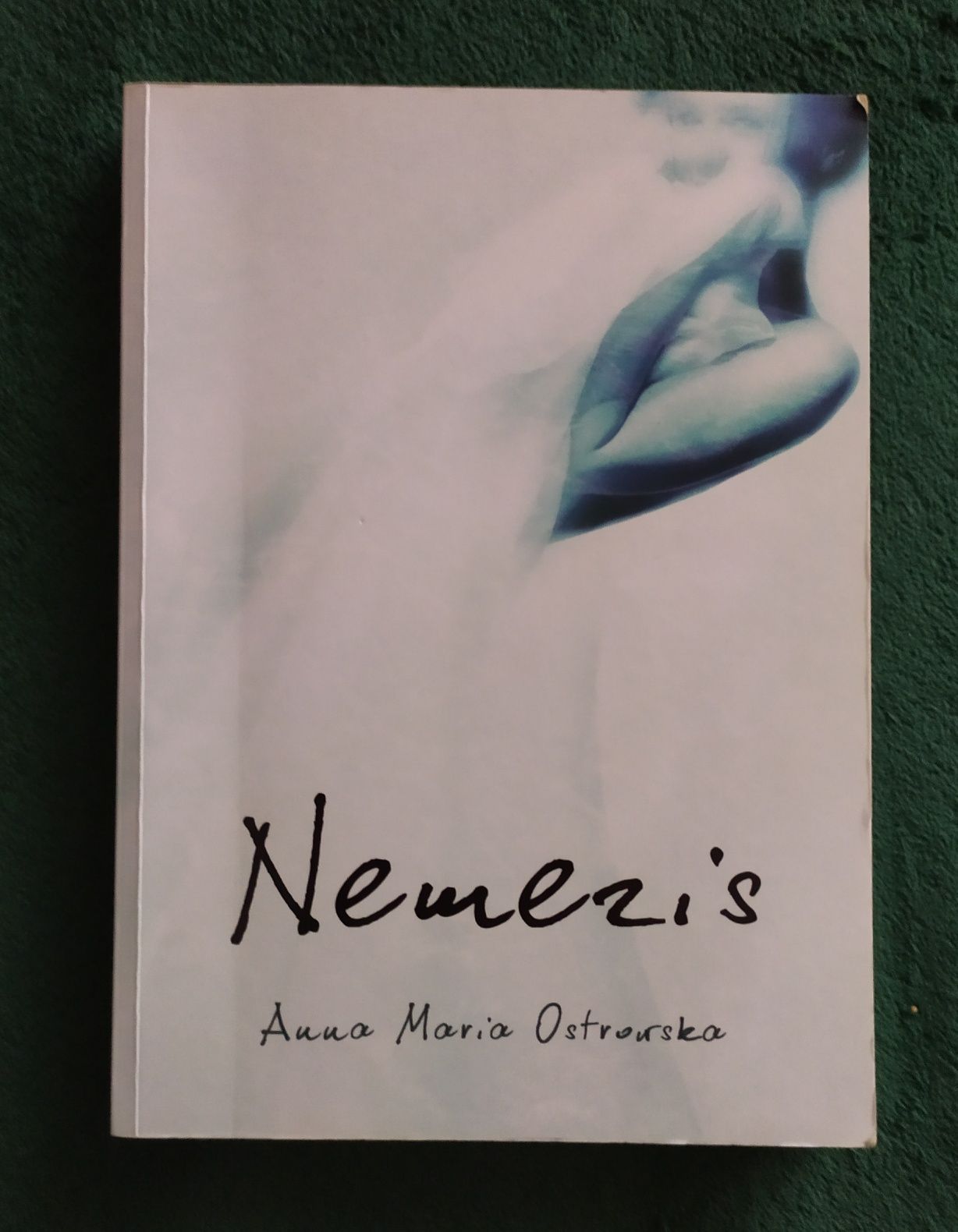 Nemezis/ Anna Maria Ostrowska