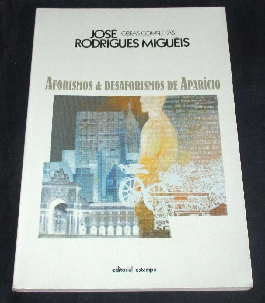 Livro Aforismos & Desaforismos de Aparício José Rodrigues Miguéis