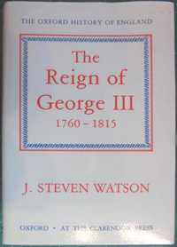 The Reign of George III - Steven Watson